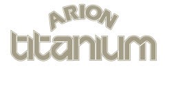 ARION TITANIUM